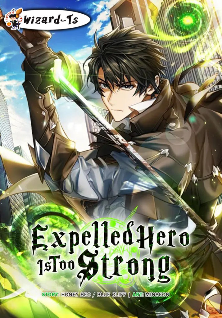 Expelled Hero Is Too Strong ฮีโร่ผู้แข็งแกร่งถูกไล่ออกจากกิลด์อันดับหนึ่ง - หน้า 1