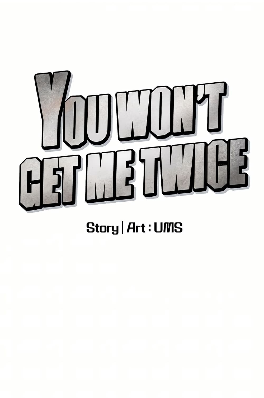 You Won’t Get Me Twice - หน้า 1